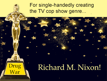 Richard Nixon wins posthumous Oscar for creating the TV cop show genre